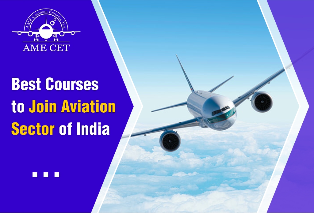 Best Courses to Join Aviation Sector of India